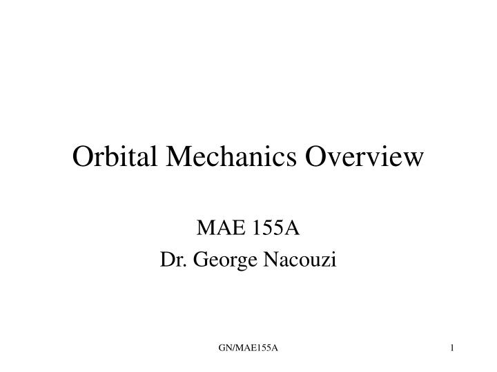 orbital mechanics overview