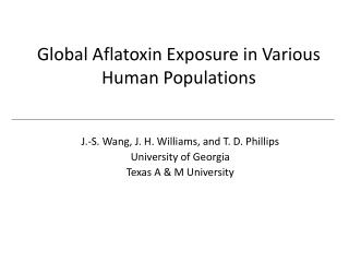 Global Aflatoxin Exposure in Various Human Populations
