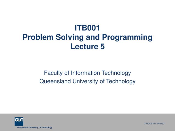 itb001 problem solving and programming lecture 5