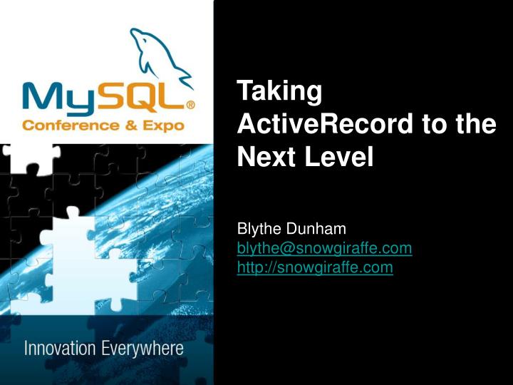 taking activerecord to the next level
