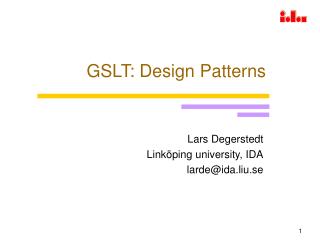 GSLT: Design Patterns