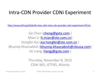 Intra-CDN Provider CDNi Experiment