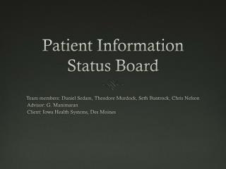 Patient Information Status Board