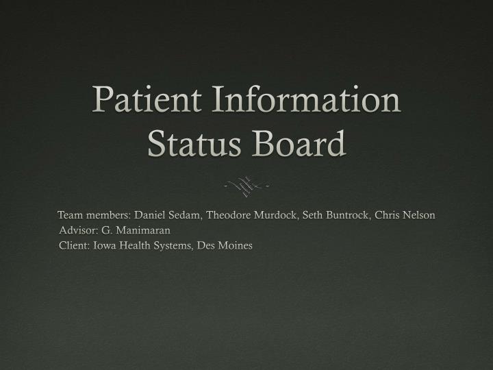 patient information status board
