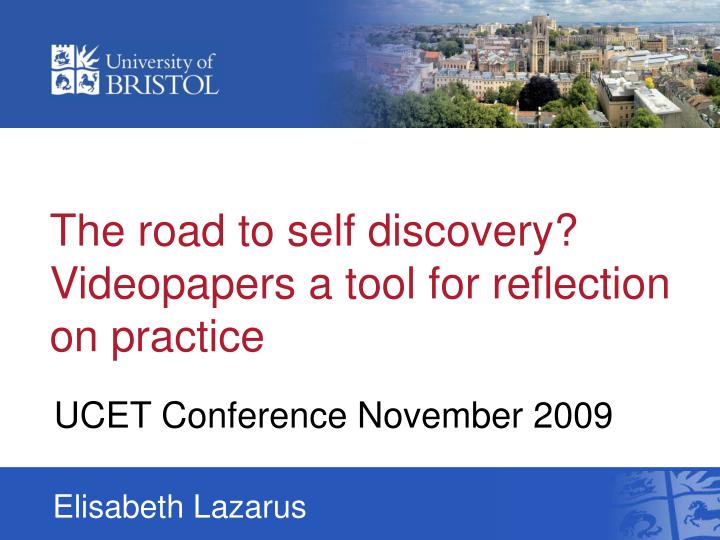 the road to self discovery videopapers a tool for reflection on practice