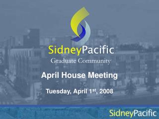 April House Meeting