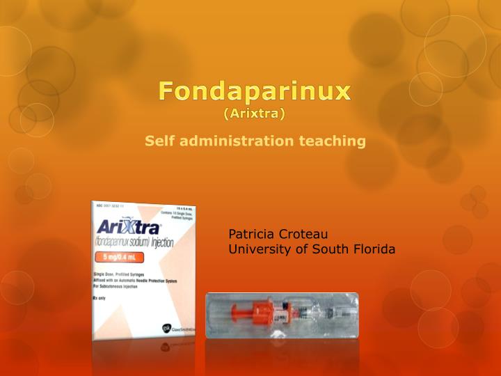 fondaparinux arixtra
