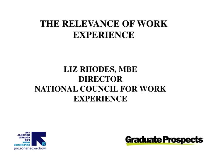 the relevance of work experience