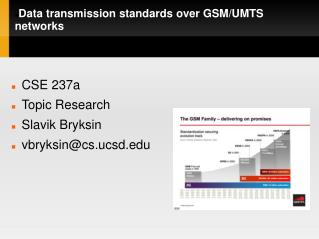 Data transmission standards over GSM/UMTS networks