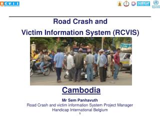 Road Crash and Victim Information System (RCVIS)
