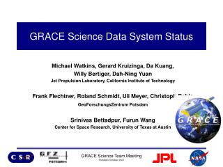 GRACE Science Data System Status