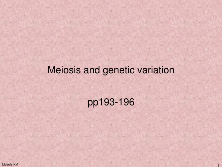 meiosis and genetic variation