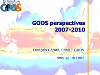 GOOS perspectives 2007-2010
