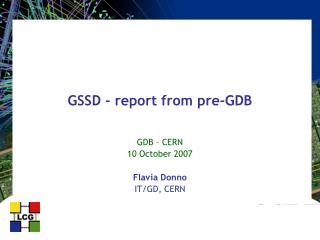 GSSD - report from pre-GDB