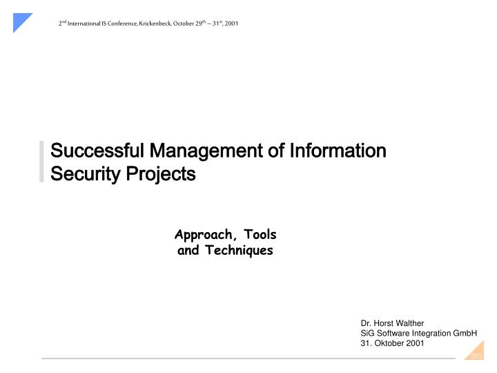 successful management of information security projects