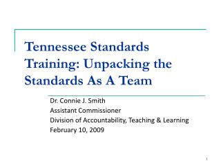 Tennessee Standards Training: Unpacking the Standards As A Team
