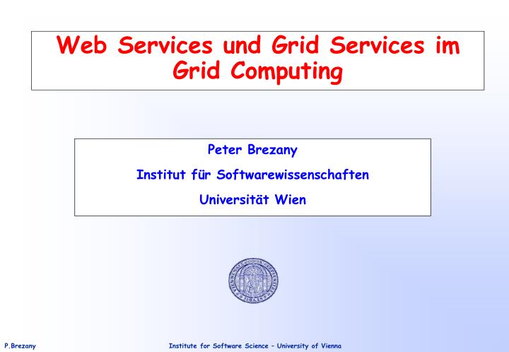 web services und grid services im grid computing