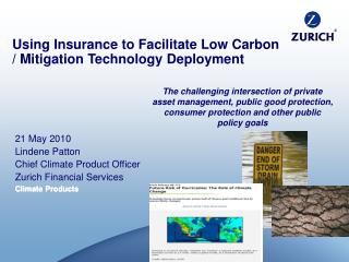 Using Insurance to Facilitate Low Carbon / Mitigation Technology Deployment