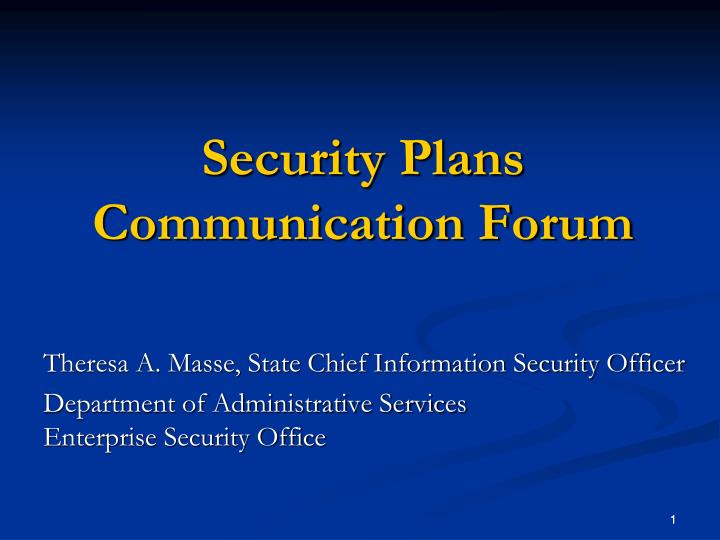 security plans communication forum