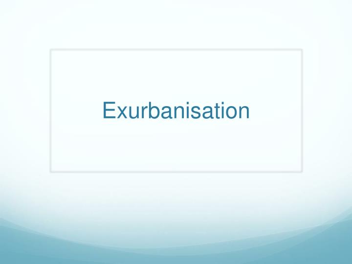 exurbanisation