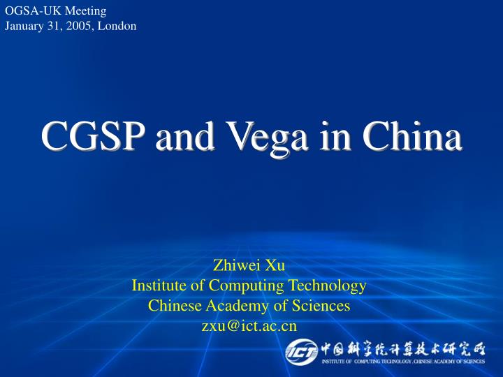 cgsp and vega in china