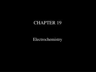 CHAPTER 19 Electrochemistry