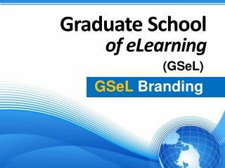 Graduate School of eLearning