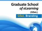 Global eLearning Programs in Management, ICT, and Education - GSeL Branding - slide 1
