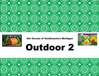 Girl Scouts of Southeastern Michigan Outdoor 2