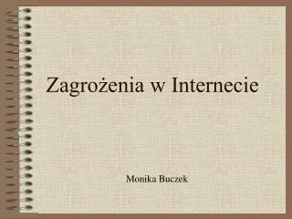 Zagrożenia w Internecie