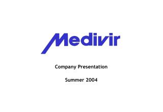 Company Presentation Summer 2004