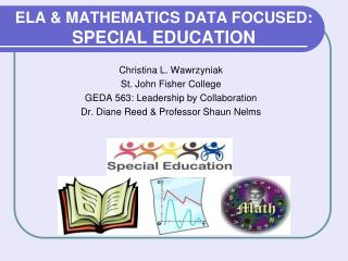 ELA &amp; Mathematics Data Focused: Special Education