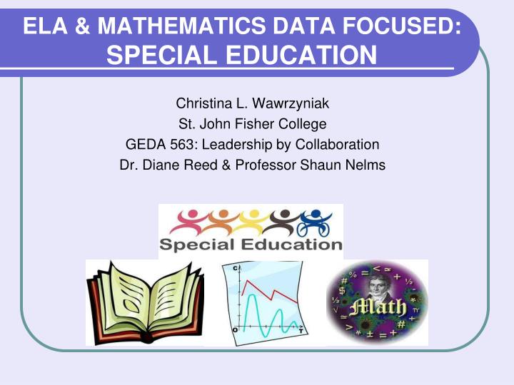 ela mathematics data focused special education