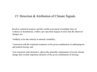 15: Detection &amp; Attribution of Climate Signals