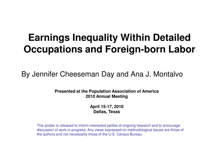 earnings inequality within detailed occupations and foreign born labor