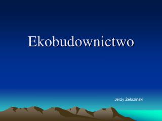 ekobudownictwo