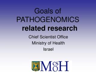 Goals of PATHOGENOMICS related research
