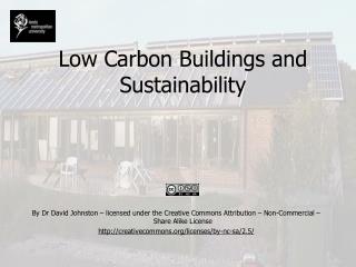 Low Carbon Buildings and Sustainability