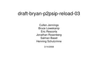 draft-bryan-p2psip-reload-03