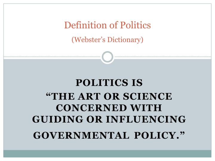 definition of politics webster s dictionary