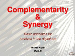 Complementarity &amp; Synergy