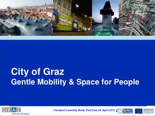 City of Graz Gentle Mobility &amp; Space for People