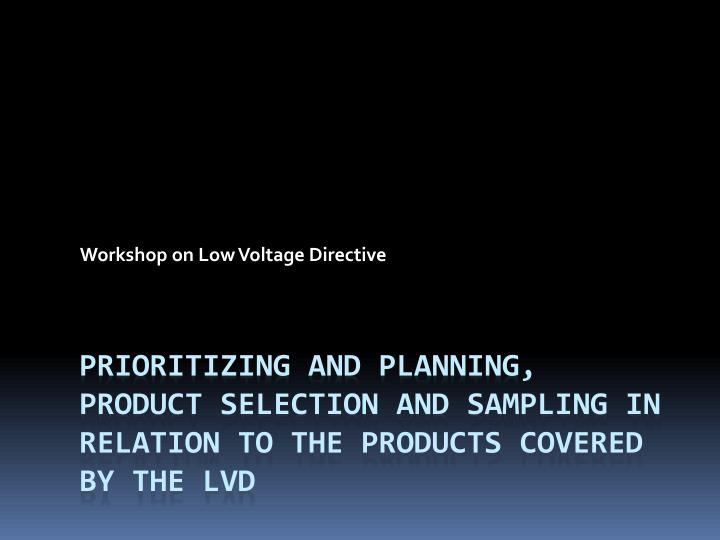 workshop on low voltage directive
