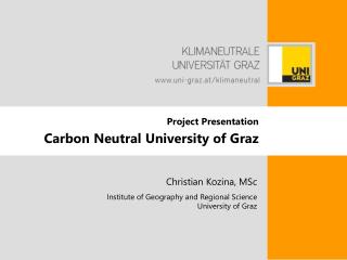 Christian Kozina, MSc Institute of Geography and Regional Science University of Graz