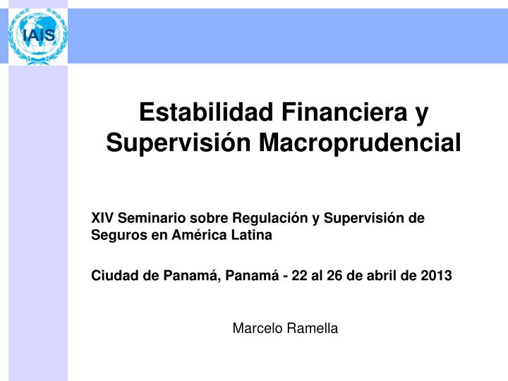 estabilidad financiera y supervisi n macroprudencial