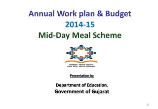 Annual Work plan &amp; Budget 2014-15 Mid-Day Meal Scheme