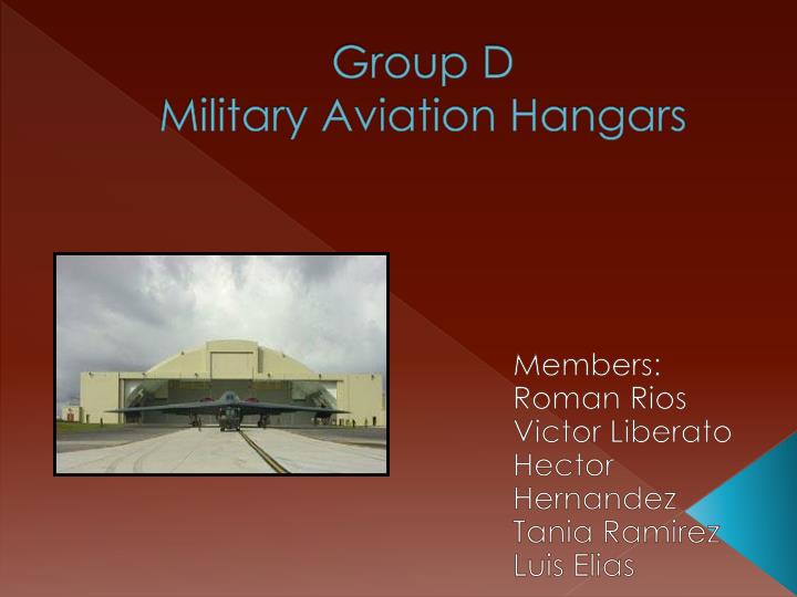 group d military aviation hangars