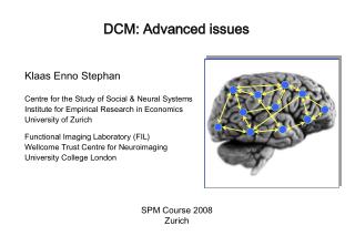 DCM: Advanced issues