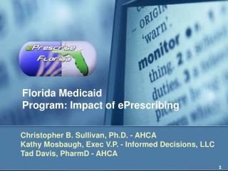 Florida Medicaid Program: Impact of ePrescribing