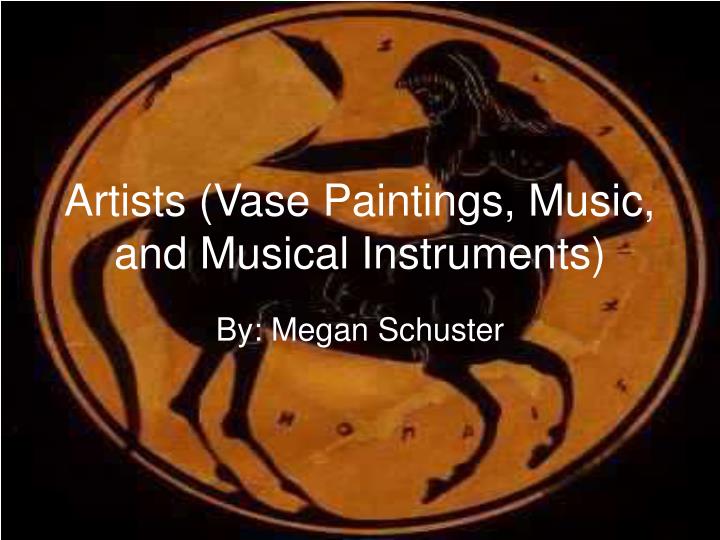 artists vase paintings music and musical instruments